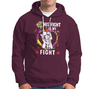 Autism Dad Hoodie His Fight is My Fight Father And Son Fighters TS01 Maroon Printyourwear