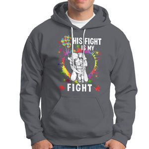 Autism Dad Hoodie His Fight is My Fight Father And Son Fighters TS01 Charcoal Printyourwear