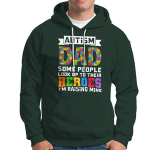 Autism Dad Hoodie Some People Look Up to Their Heroes I'm Raising Mine Puzzle Piece TS01 Dark Forest Green Printyourwear