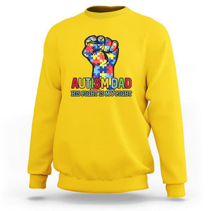 Autism Dad Sweatshirt His Fight is My Fight Jigsaw Puzzle Raised Fist TS01 Daisy Printyourwear