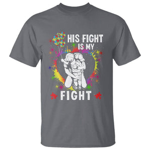 Autism Dad T Shirt His Fight is My Fight Father And Son Fighters TS01 Charcoal Printyourwear