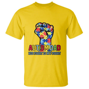 Autism Dad T Shirt His Fight is My Fight Jigsaw Puzzle Raised Fist TS01 Daisy Printyourwear