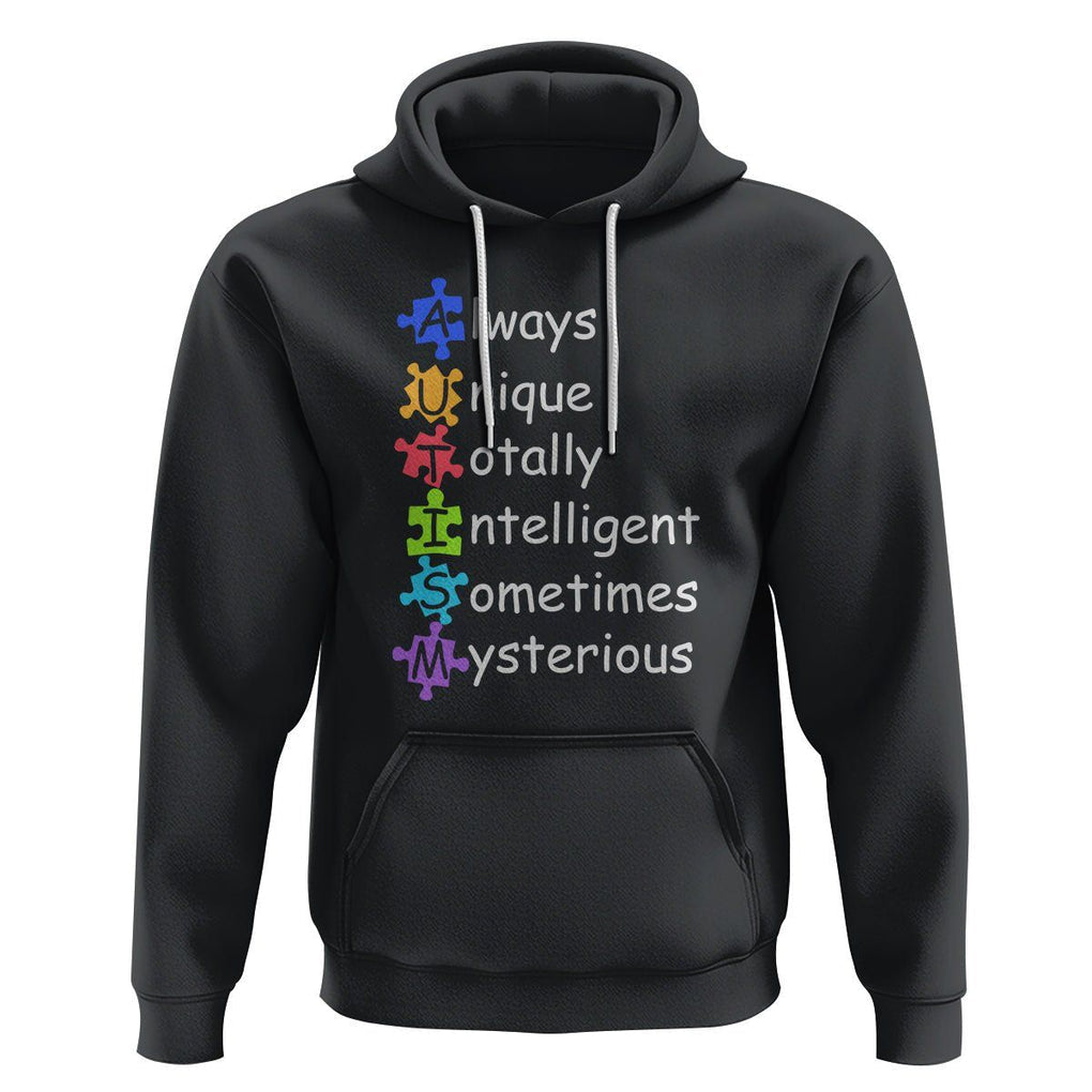 Autism Definition Hoodie Always Unique Totally Intelligent Sometimes Mysterious TS01 Black Printyourwear