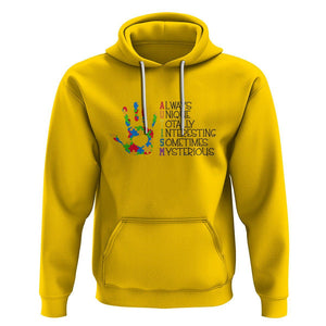 Autism Definition Hoodie Always Unique Totally Interesting Sometimes Mysterious Puzzle Hand TS01 Daisy Printyourwear