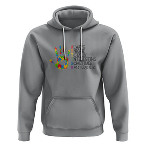 Autism Definition Hoodie Always Unique Totally Interesting Sometimes Mysterious Puzzle Hand TS01 Sport Gray Printyourwear