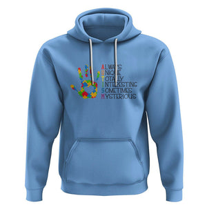 Autism Definition Hoodie Always Unique Totally Interesting Sometimes Mysterious Puzzle Hand TS01 Carolina Blue Printyourwear