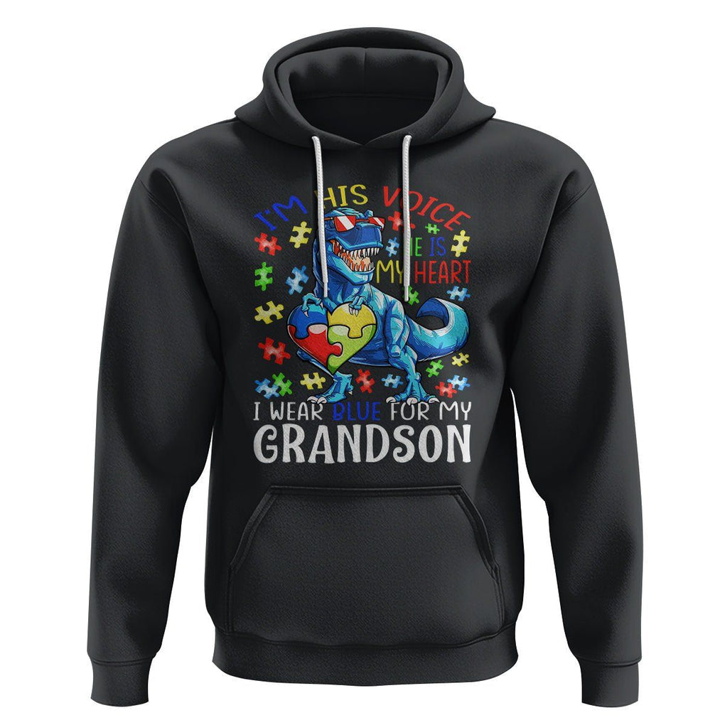 Autism Grandma Hoodie I Am His Voice He Is My Heart I Wear Blue For My Grandson TS01 Black Printyourwear