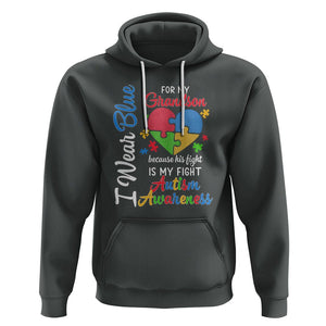 Autism Grandparents Hoodie I Wear Blue For My Grandson Because His Fight is My Fight Grandma Grandpa TS01 Dark Heather Printyourwear