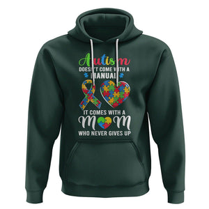 Autism Mom Hoodie It Doesn't Come With A Manual It Comes With A Mother Who Never Gives Up Puzzle Heart TS01 Dark Forest Green Printyourwear