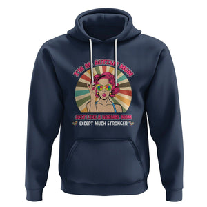 Autism Mom Hoodie Just Like A Normal Mom Except Much Stronger Love Support Autistic Kids TS02 Navy Printyourwear