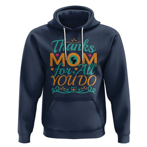 Autism Mom Hoodie Thanks Mom For All You Do TS01 Navy Printyourwear