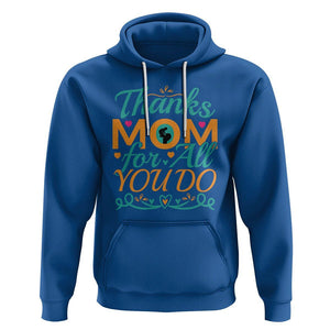 Autism Mom Hoodie Thanks Mom For All You Do TS01 Royal Blue Printyourwear