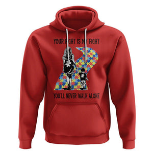 Autism Mom Hoodie Your Fight Is My Fight Never Walk Alone Mother And Son TS01 Red Printyourwear