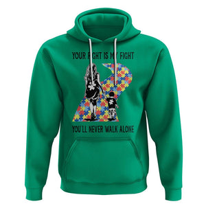 Autism Mom Hoodie Your Fight Is My Fight Never Walk Alone Mother And Son TS01 Irish Green Printyourwear