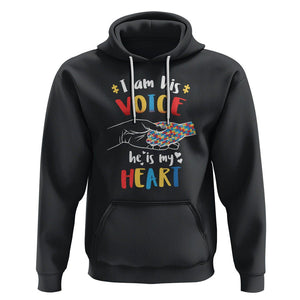 Autism Parent Hoodie I Am His Voice He Is My Heart Mom Dad Family Love Support TS02 Black Printyourwear