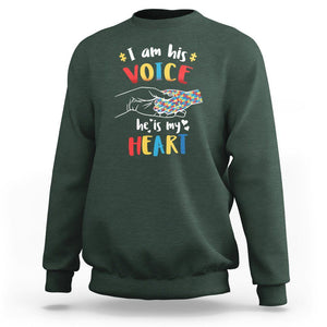 Autism Parent Sweatshirt I Am His Voice He Is My Heart Mom Dad Family Love Support TS02 Dark Forest Green Printyourwear