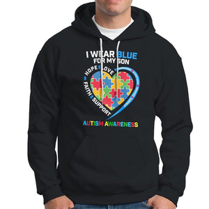 Autism Parents Hoodie I Wear Blue For My Son, Understanding Acceptance Courage Strength, Puzzle Heart TS01 Black Printyourwear