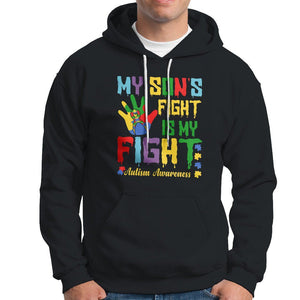 Autism Parents Hoodie My Son Fight Is My Fight Family Support Puzzle Ribbon TS01 Black Printyourwear