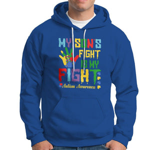 Autism Parents Hoodie My Son Fight Is My Fight Family Support Puzzle Ribbon TS01 Royal Blue Printyourwear