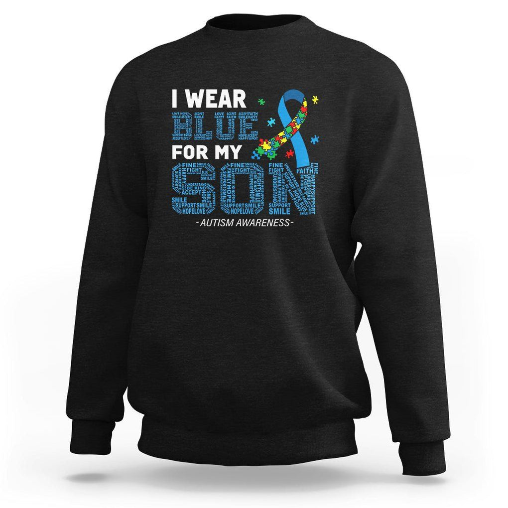 Autism Parents Sweatshirt I Wear Blue For My Son Family Support Puzzle Blue Ribbon TS01 Black Printyourwear