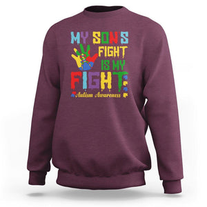 Autism Parents Sweatshirt My Son Fight Is My Fight Family Support Puzzle Ribbon TS01 Maroon Printyourwear