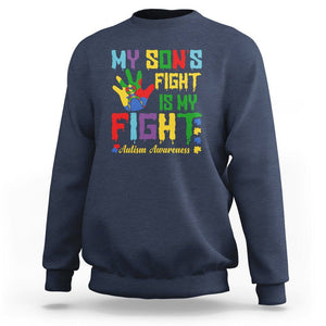 Autism Parents Sweatshirt My Son Fight Is My Fight Family Support Puzzle Ribbon TS01 Navy Printyourwear