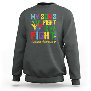 Autism Parents Sweatshirt My Son Fight Is My Fight Family Support Puzzle Ribbon TS01 Dark Heather Printyourwear