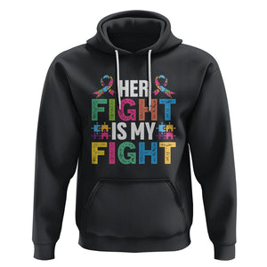 Autism Support Hoodie Her Fight is My Fight Warriors Jigsaw Fighters Puzzle Ribbon TS01 Black Printyourwear