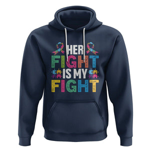 Autism Support Hoodie Her Fight is My Fight Warriors Jigsaw Fighters Puzzle Ribbon TS01 Navy Printyourwear