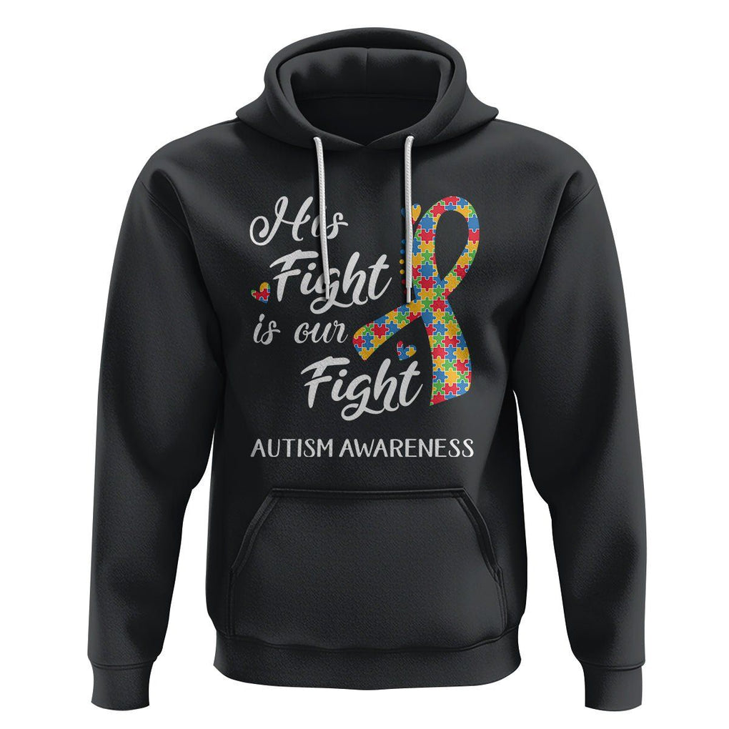 Autism Support Hoodie His Fight is My Fight Jigsaw Puzzle Ribbon TS01 Black Printyourwear