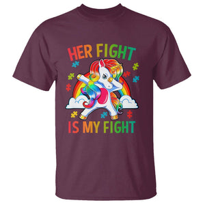 Autism Support T Shirt Her Fight Is My Fight Cute Dabbing Unicorn Rainbow TS01 Maroon Printyourwear