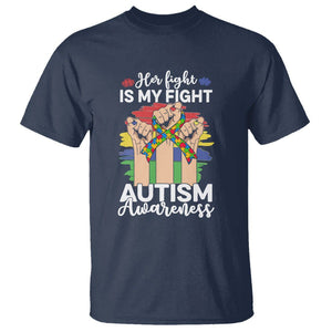 Autism Support T Shirt Her Fight is My Fight Together Puzzle Ribbon Raised Fists TS01 Navy Printyourwear