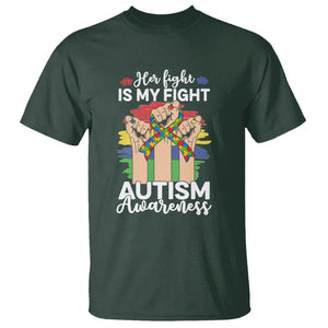 Autism Support T Shirt Her Fight is My Fight Together Puzzle Ribbon Raised Fists TS01 Dark Forest Green Printyourwear