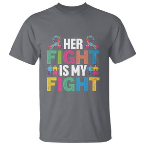 Autism Support T Shirt Her Fight is My Fight Warriors Jigsaw Fighters Puzzle Ribbon TS01 Charcoal Printyourwear