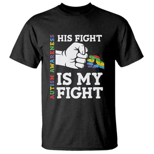 Autism Support T Shirt His Fight is My Fight Hand Fist TS01 Black Printyourwear