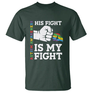 Autism Support T Shirt His Fight is My Fight Hand Fist TS01 Dark Forest Green Printyourwear