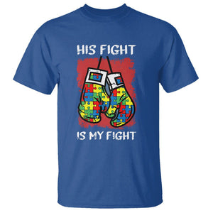 Autism Support T Shirt His Fight is My Fight Jigsaw Puzzle Boxing Gloves TS01 Royal Blue Printyourwear