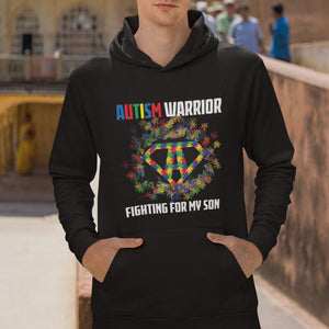 Autism Warrior Fighting For My Son Mom Dad Parents Hoodie TS09 Printyourwear