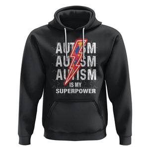 Autistic Hoodie Autism Is My Super Power Brain Superhero TS09 Black Printyourwear