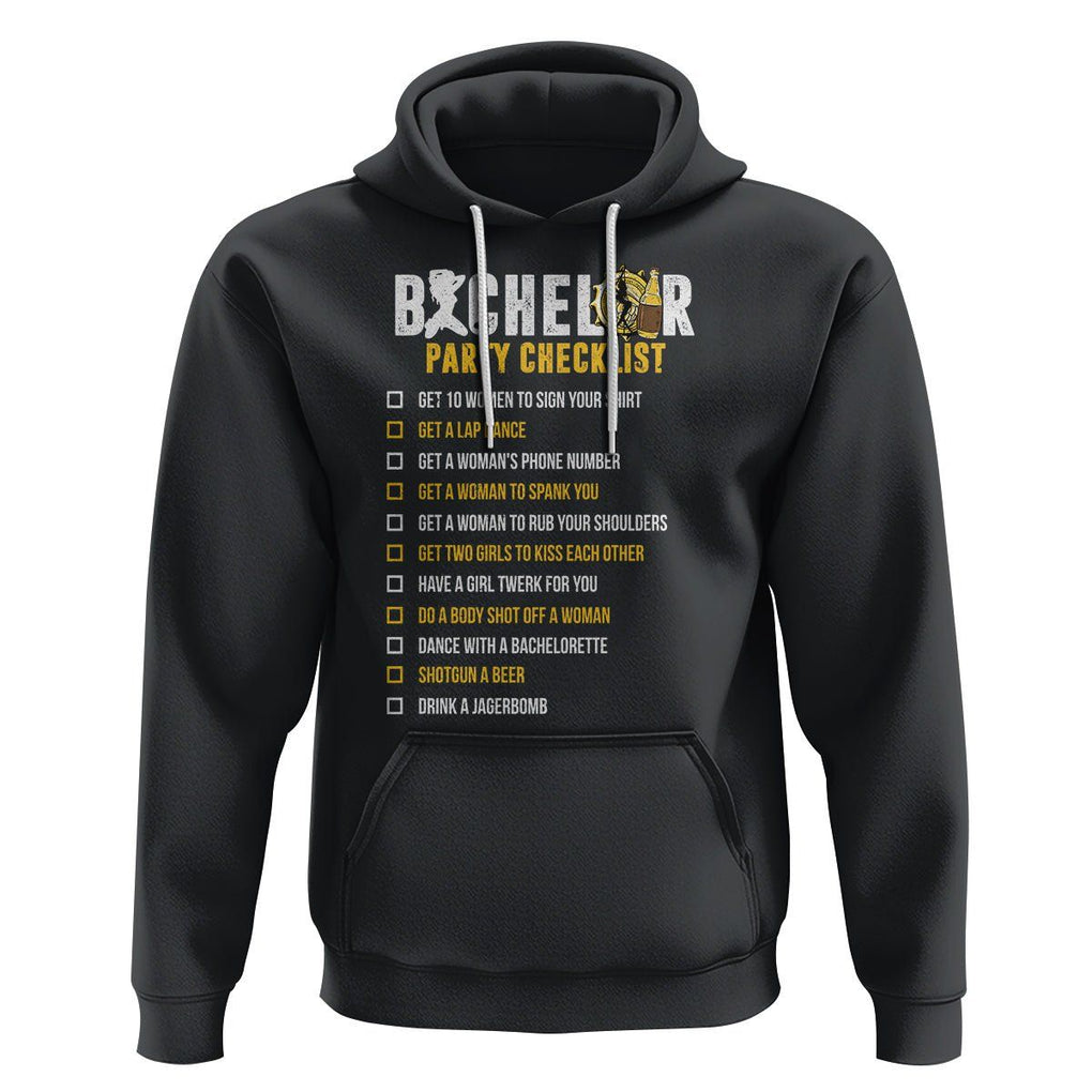 Bachelor Party Hoodie Bachelor Party Checklist Funny TS02 Black Printyourwear