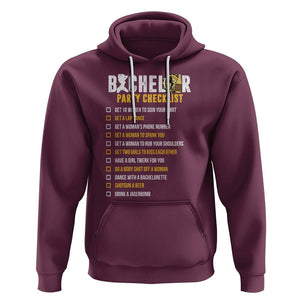 Bachelor Party Hoodie Bachelor Party Checklist Funny TS02 Maroon Printyourwear