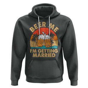 Bachelor Party Hoodie Beer Me I'm Getting Married TS02 Dark Heather Printyourwear