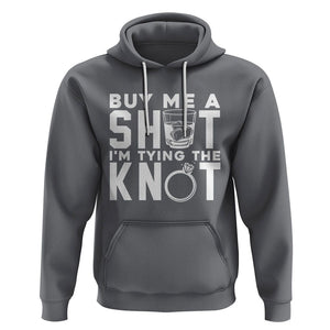 Bachelor Party Hoodie Buy Me A Shot I'm Tying The Knot TS02 Charcoal Printyourwear