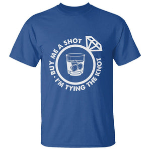 Bachelor Party T Shirt Buy Me A Shot I'm Tying The Knot TS02 Royal Blue Printyourwear