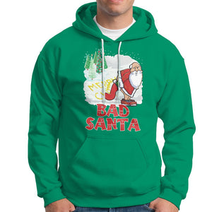 Bad Santa Merry Christmas Funny Naughty Xmas Hoodie TS09 Irish Green Printyourwear