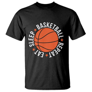 Basketball Lover T Shirt Eat Sleep Basketball Repeat TS11 Black Print Your Wear