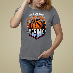 Basketball Mom T Shirt For Women My Favorite Basketball Player Calls Me Mom TS09 Charcoal Printyourwear