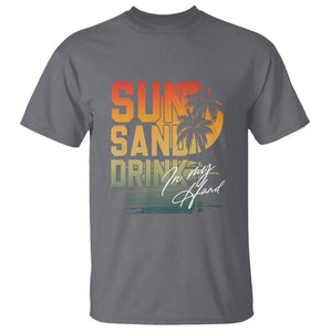 Beach Lover T Shirt Sun Sand and A Drink In My Hand Summer Vacation TS09 Charcoal Print Your Wear