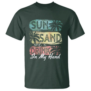 Beach Lover T Shirt Sun Sand and A Drink In My Hand Summer Vacation TS09 Dark Forest Green Print Your Wear