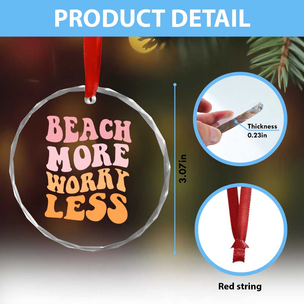 Beach More Worry Less Crystal Glass Ornament Boho Summer Vacation TS12 Print Your Wear